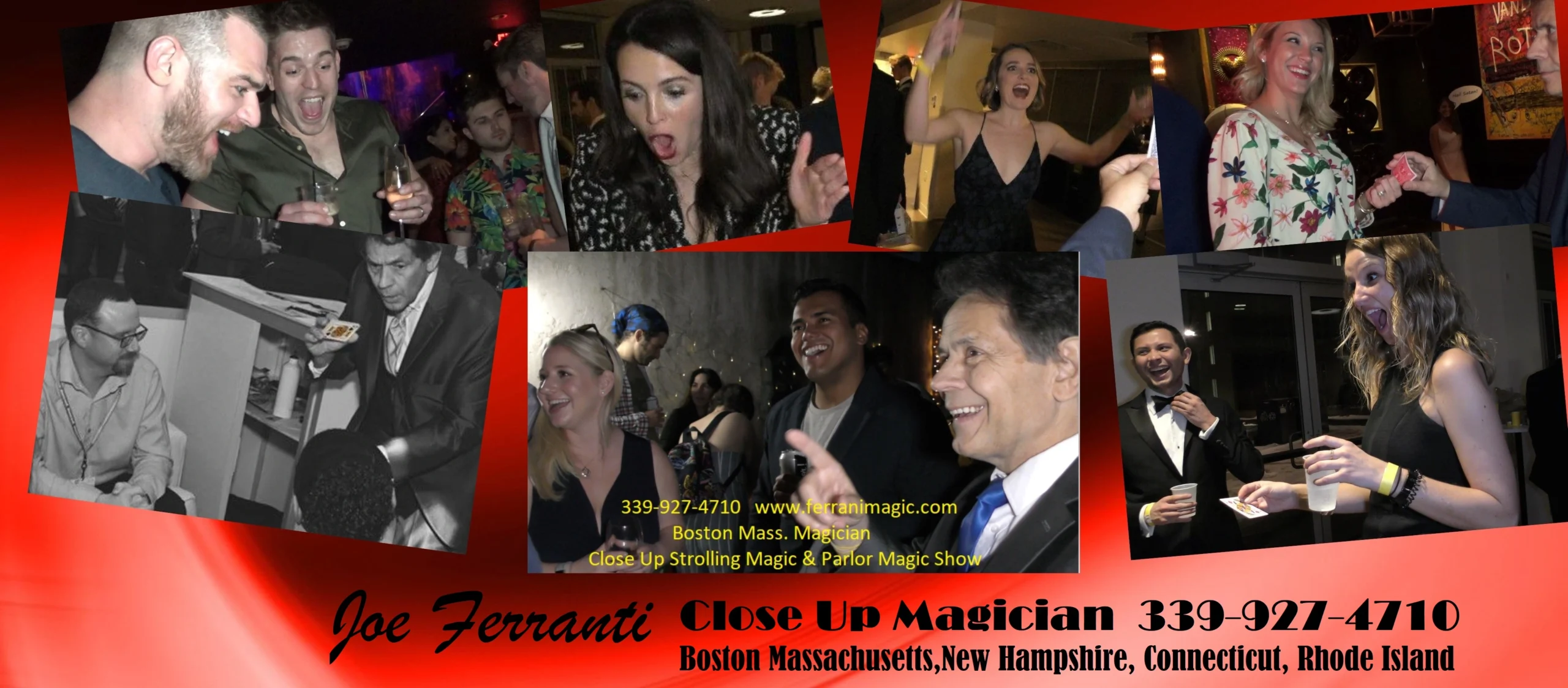 The Best in Magic Entertainment A Collage of images representing The Magic of Joe Ferranti Professional Boston and Massachusetts Magician