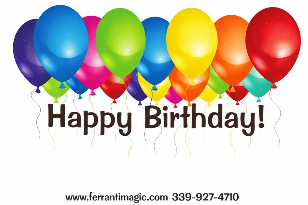 An illustration of joe Ferranti's birthday Card with colorful balloons, a Happy Birthday Greeting and contact information.